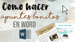 COMO HACER APUNTES BONITOS DIGITALES EN WORD [upl. by Loraine]