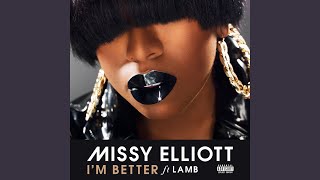 Im Better feat Lamb [upl. by Mariya710]