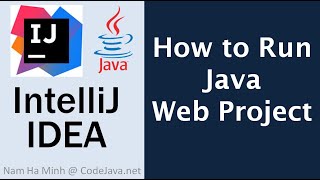 How to Run Java Web Project in IntelliJ IDEA [upl. by Munt]