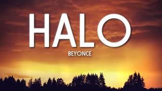 Halo Lyrics  Beyoncé [upl. by Sheffie]