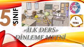 5SINIF TÜRKÇE 1TEMA İLK DERS DİNLEME METNİ HD [upl. by Lambrecht]