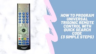 How to program Trisonic Universal Remote Control with Quick Search Code 3 Simple Steps [upl. by Einhpets]