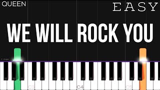 Queen  We Will Rock You  EASY Piano Tutorial [upl. by Jelsma40]