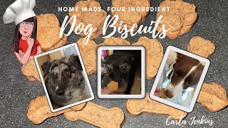 Home Made 4 Ingredient Dog Biscuits  CARLA JENKINS [upl. by Cullan]