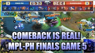 COMEBACK IS REAL  SUNPARKS VS ONIC PH GAME 5  MPL PH SEASON 4 GRAND FINALS [upl. by Dickerson]