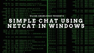 Installation and Implementing simple chat using Netcat in Windows [upl. by Morena]