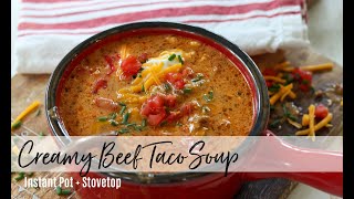 CREAMY BEEF TACO SOUP  Instant Pot Low Carb Keto Soup [upl. by Armand]