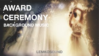 Award Ceremony Background Music Royalty Free [upl. by Louisa]