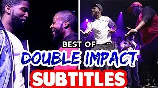 Best Of Double Impact 1 2 On 2 Battles SUBTITLES  SMACK URL  Masked Inasense [upl. by Ettelrac]