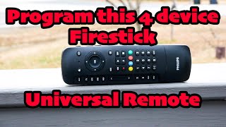 Setup and Program this Phillips 4 Device Fire TV Remote to ANY Device [upl. by Aenert]