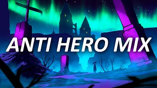 The badass anti hero playlist [upl. by Kcirtapnhoj]