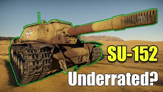 Underrated Russian Beast  SU152  War Thunder [upl. by Rajiv]