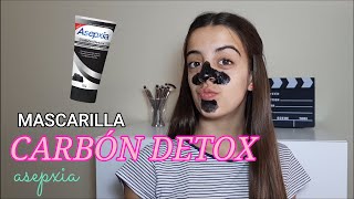 MASCARILLA de CARBÓN DETOX ASEPXIA [upl. by Espy]