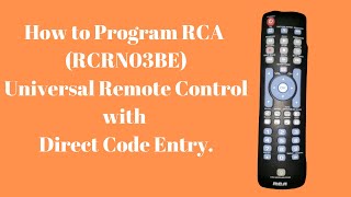 How to Program RCA RCRN03BE Universal Remote Control with Direct Code Entry [upl. by Luapnoj]