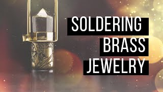 Soldering Brass Jewelry  Bead and Bones [upl. by Amick]