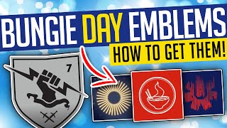 Destiny 2  BUNGIE DAY 2021 EMBLEMS How To Get 6 New Emblems  FAST amp EASY [upl. by Noirret]