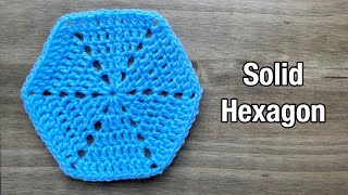 How to crochet solid hexagon easy crochet solid hexagon [upl. by Inasah737]