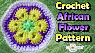 African Flower Hexagon Crochet Pattern amp Tutorial [upl. by Alvie]