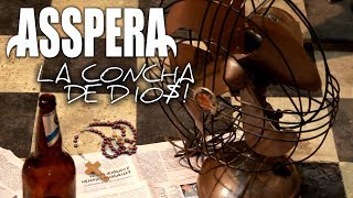 Asspera  La Concha de Dio  Video Oficial 2017 [upl. by Schlenger]