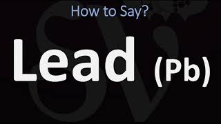 How to Pronounce Lead HEAVY METAL [upl. by Miran472]