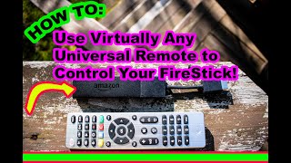 How to Program Any Universal Remote to Work With Amazon FIRE TV Stick [upl. by Oler]