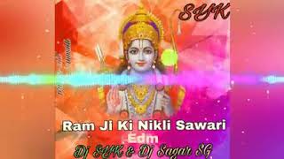 Ram Ji Ki Nikli Sawari Dj song [upl. by Jinny923]