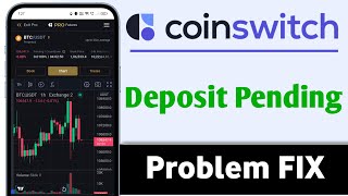 CoinSwitch Deposit Pending Problem Solve 100 [upl. by Hoppe]