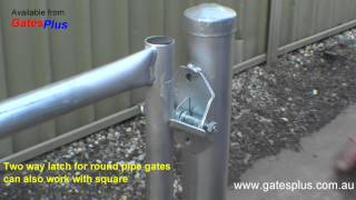 Gate Latch 2 way for round pipe and square [upl. by Eon]