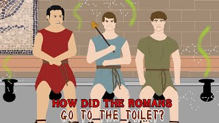 How did the Romans go to the toilet [upl. by Kcirdor534]