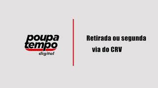 Tutorial Retirada ou 2ª via do CRV [upl. by Gelb]