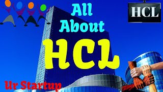 HCL  All About HCL Company  HINDI URDU  Shiv Nadar  HCL Technologies  HCL kya hai  HCL Facts [upl. by Efron]