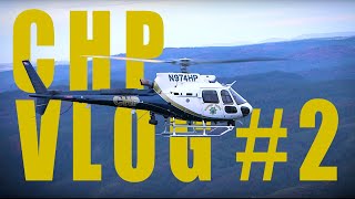 CHP Air Operations Part 1  CHP VLOG Ep 2 [upl. by Samled]