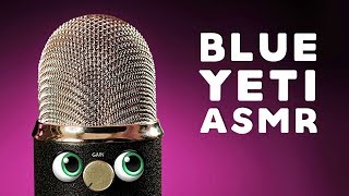 ASMR  Legendary Blue Yeti Tingles  ITS ALIVE  Intense Mic Test [upl. by Lleddaw]