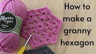 Granny Hexagon  Crochet Tutorial [upl. by Belinda248]