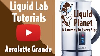 Liquid Lab  Aerolatte Grande Milk Frother [upl. by Conrado953]