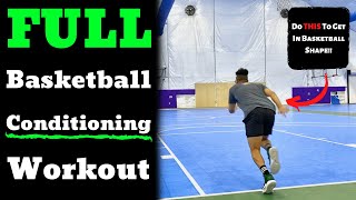 FULL Basketball Conditioning Workout Get In BASKETBALL SHAPE [upl. by Timmy]