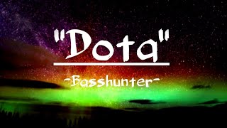 Basshunter  DotA Lyrics [upl. by Adi]