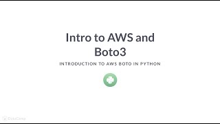 Python Tutorial Intro to AWS and Boto3 [upl. by Bellanca]