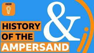 The history of the ampersand  BBC Ideas [upl. by Theo]