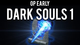 Dark Souls  Overpowered Sorcery Early [upl. by Mini]