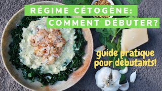 LE REGIME CETOGENE COMMENT DEBUTER  Un guide pratique du keto pour débutants [upl. by Arolf]