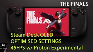 STEAM DECK OLED  The Finals Optimised Settings [upl. by Eduj957]