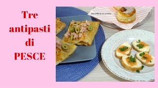 3 antipasti di pesce semplici veloci economici [upl. by Alic141]