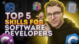 The Top 5 Skills for Software Developers [upl. by Conah]