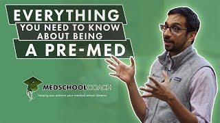 Everything You Need to Know About Being a PreMed [upl. by Hutner]