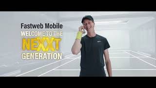 Welcome to the NeXXt Generation  Fastweb Mobile [upl. by Aranaj]