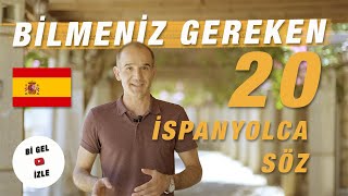 İSPANYOLCA En Çok Kullanılan 20 Kelime  İspanyolca Günlük Konuşma [upl. by Julita]