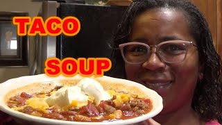 Taco Soup  Easy Recipe [upl. by Ytissahc]