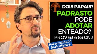 Parentalidade Socioafetiva  Provimento 63 e 83 CNJ na prática [upl. by Ahsoym]