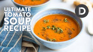 BEST Tomato Soup Recipe [upl. by Halfdan]